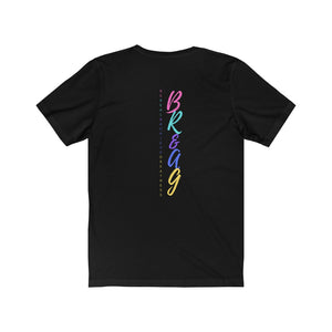 B.R.A.G IN COLOR Tee