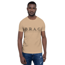 Load image into Gallery viewer, CLASSIC B.R.A.G T-Shirt
